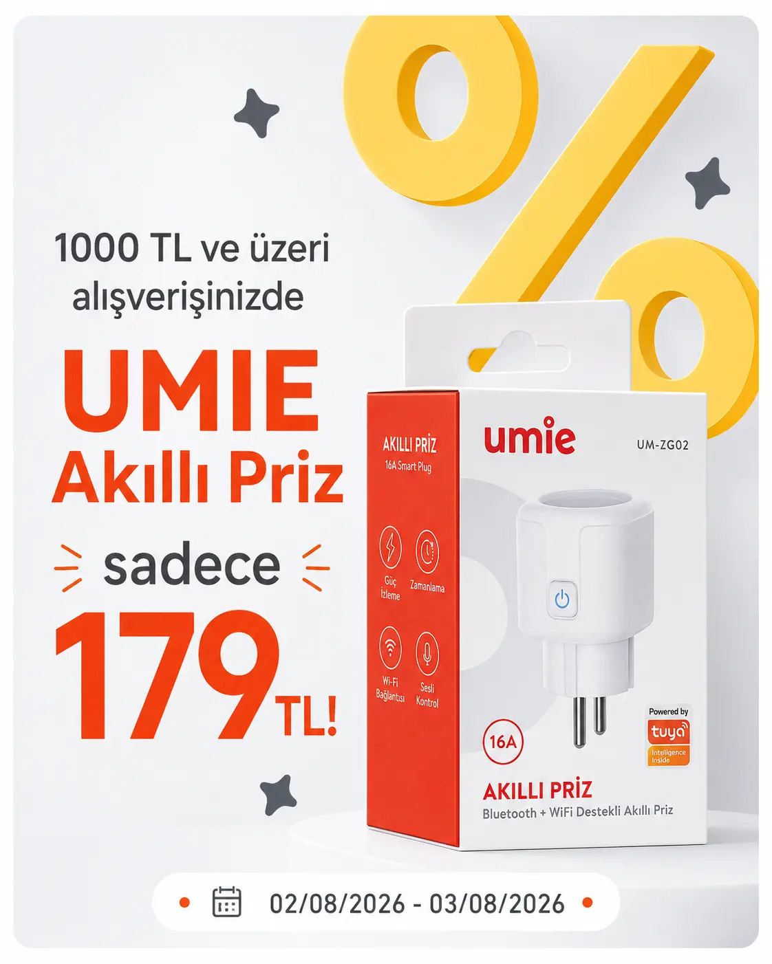 1000 TL ve üzeri alışverişinizde UMIE Akıllı Priz sadece 179TL!